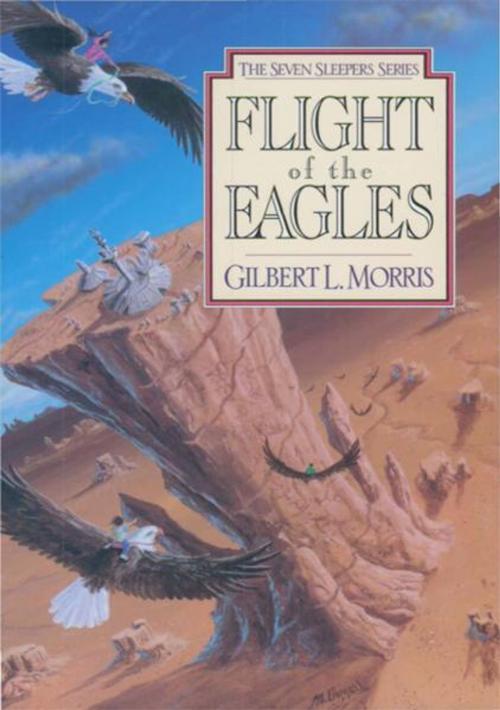 Cover of the book Flight Of The Eagles by Gilbert Morris, Moody Publishers