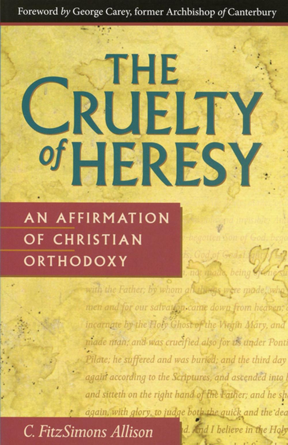 Big bigCover of The Cruelty of Heresy