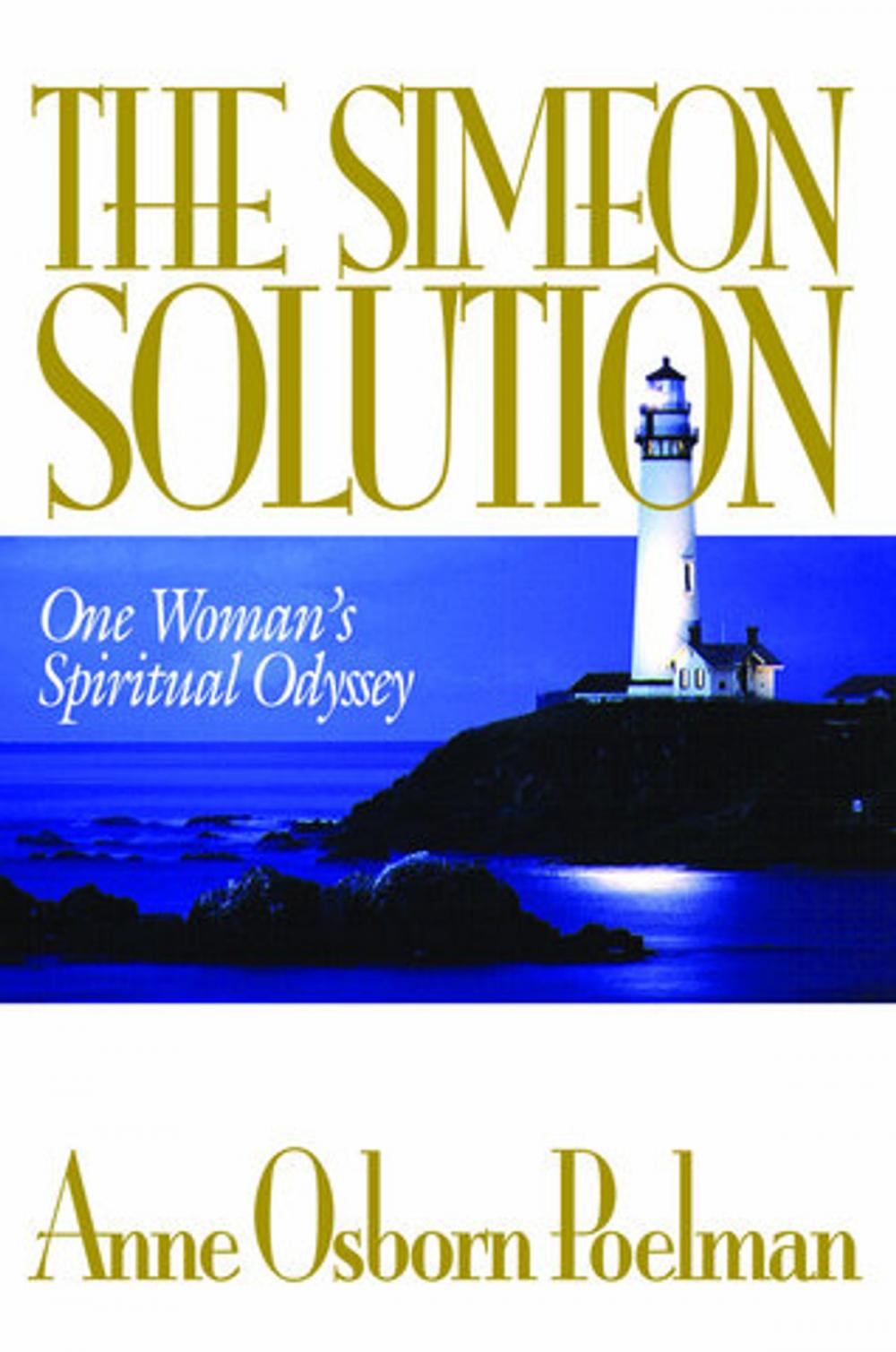 Big bigCover of The Simeon Solution: One Woman's Spiritual Odyssey