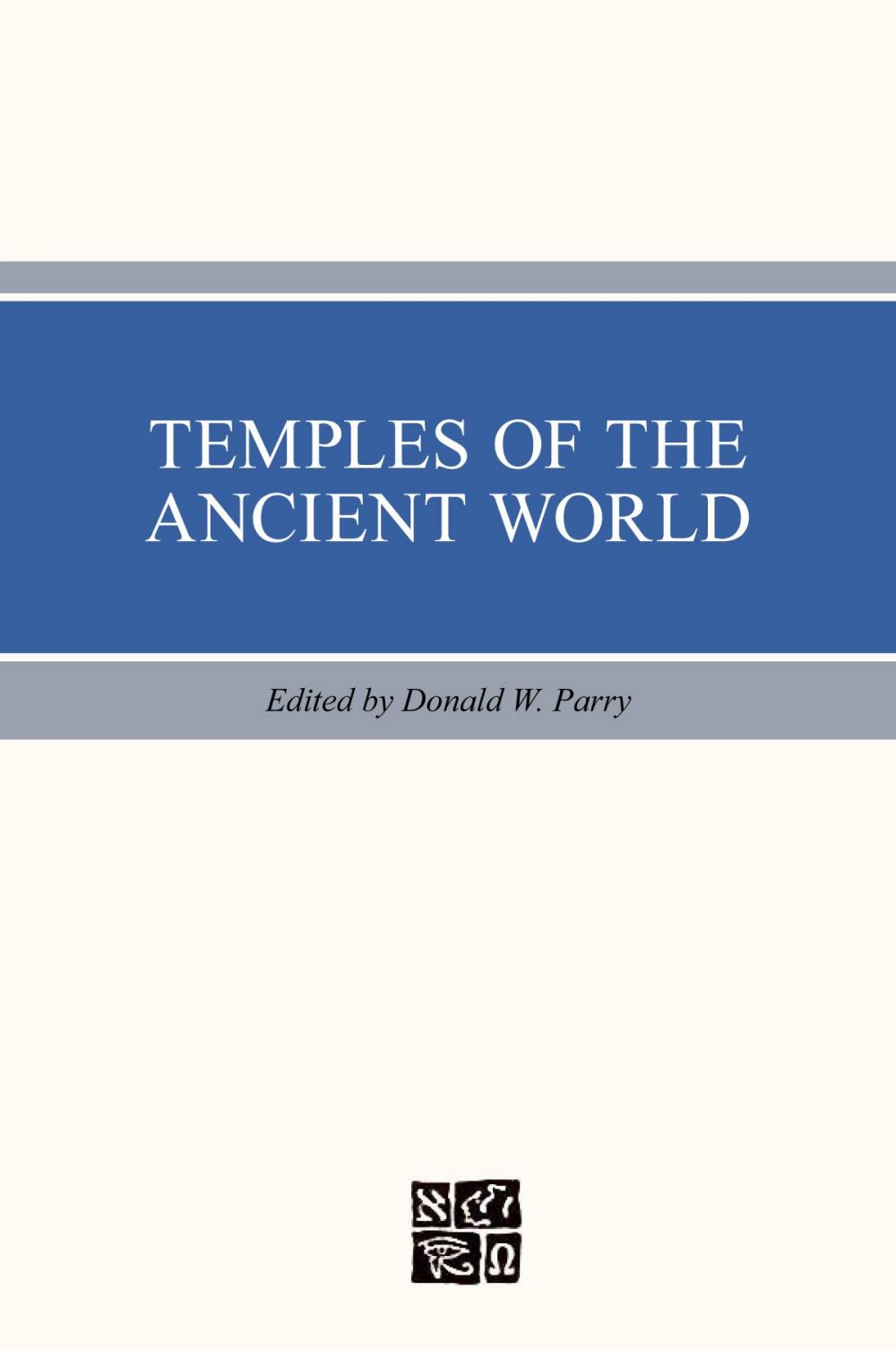 Big bigCover of Temples of the Ancient World