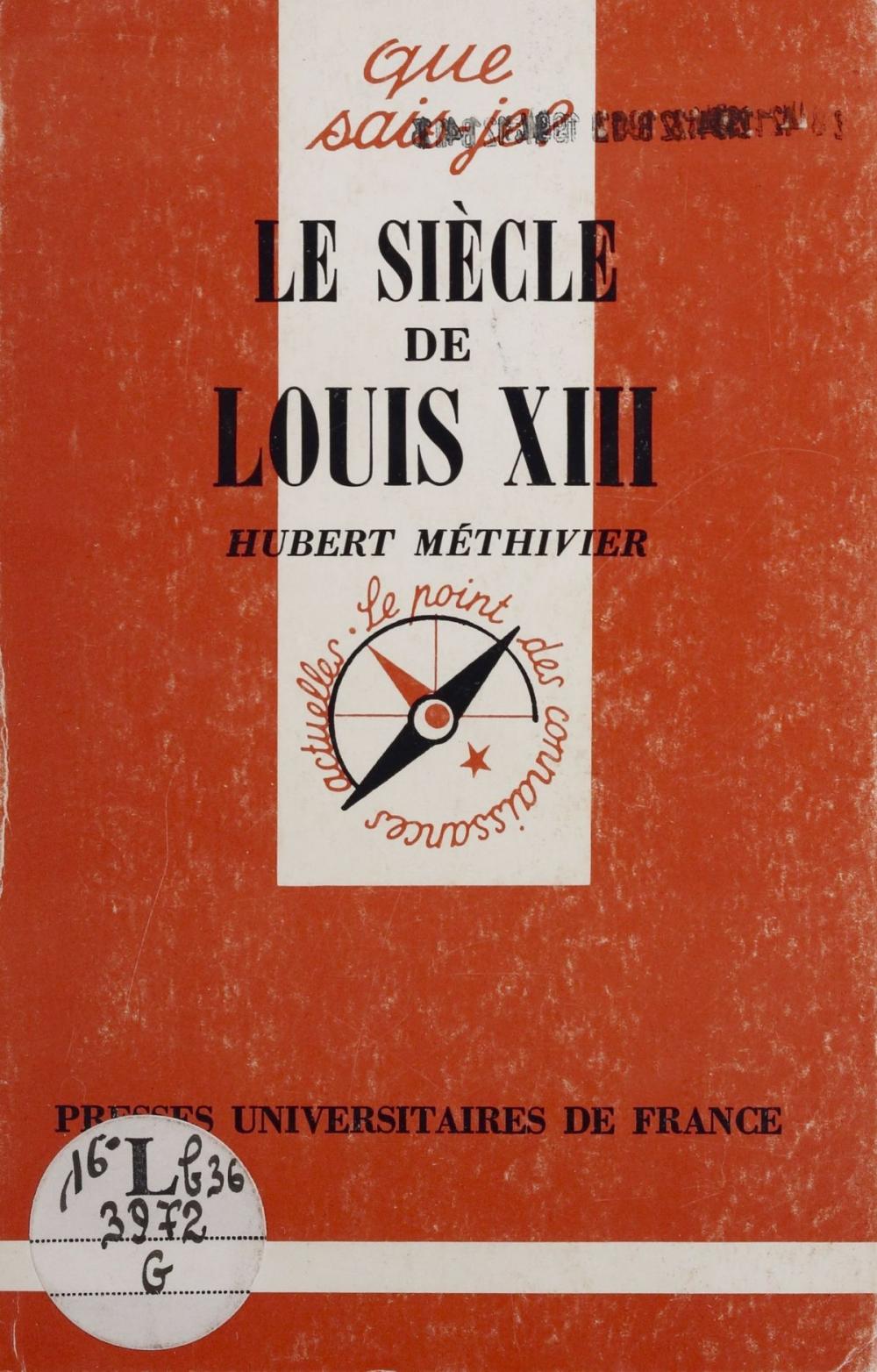 Big bigCover of Le Siècle de Louis XIII