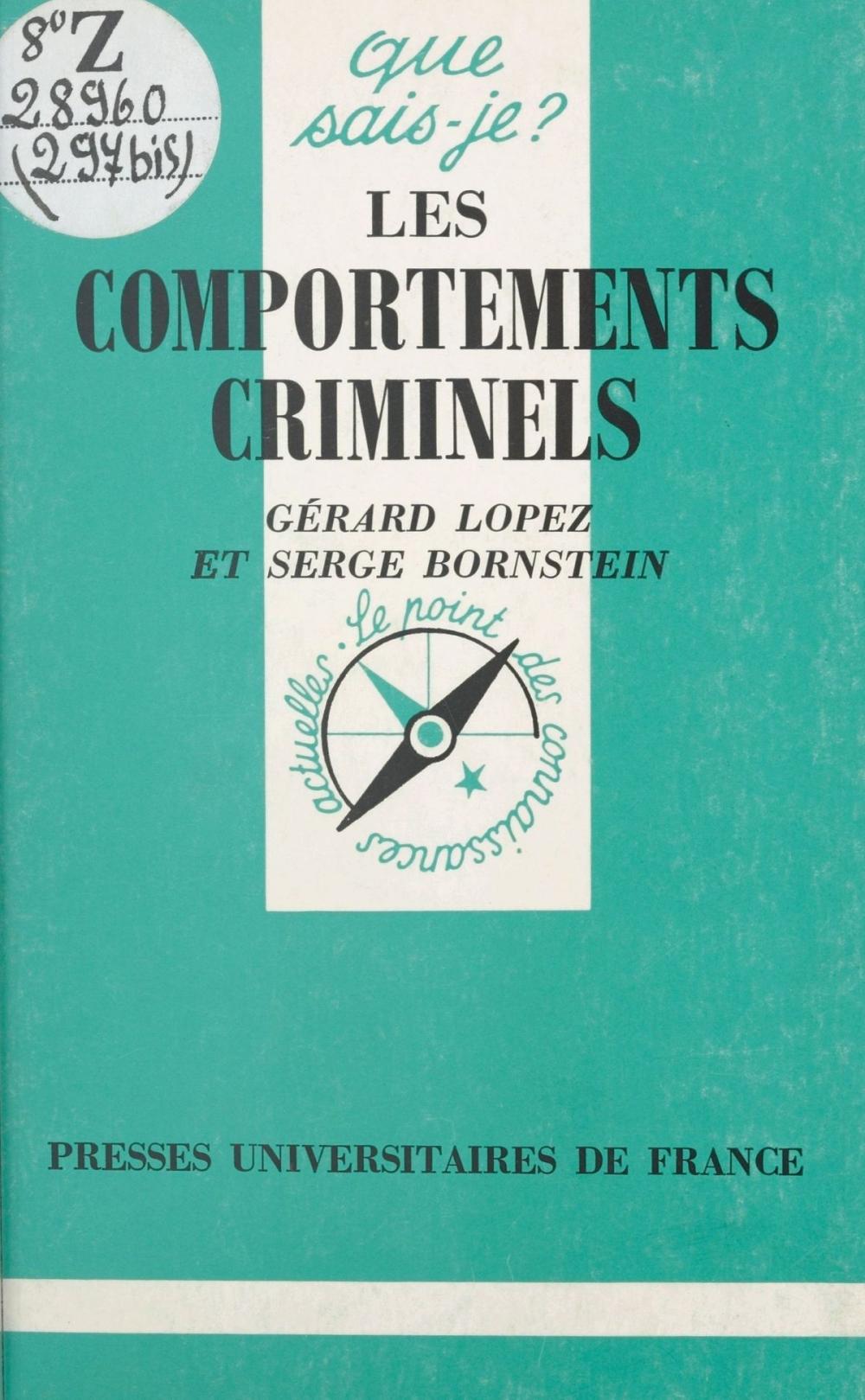 Big bigCover of Les comportements criminels