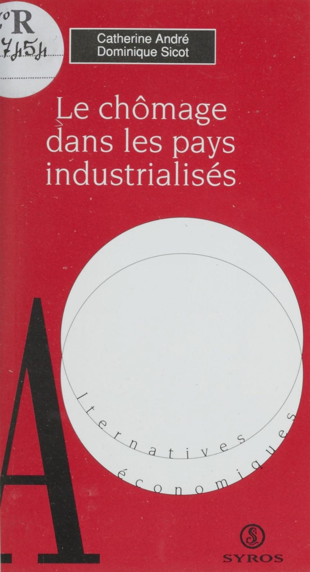 Big bigCover of Le chômage dans les pays industrialisés