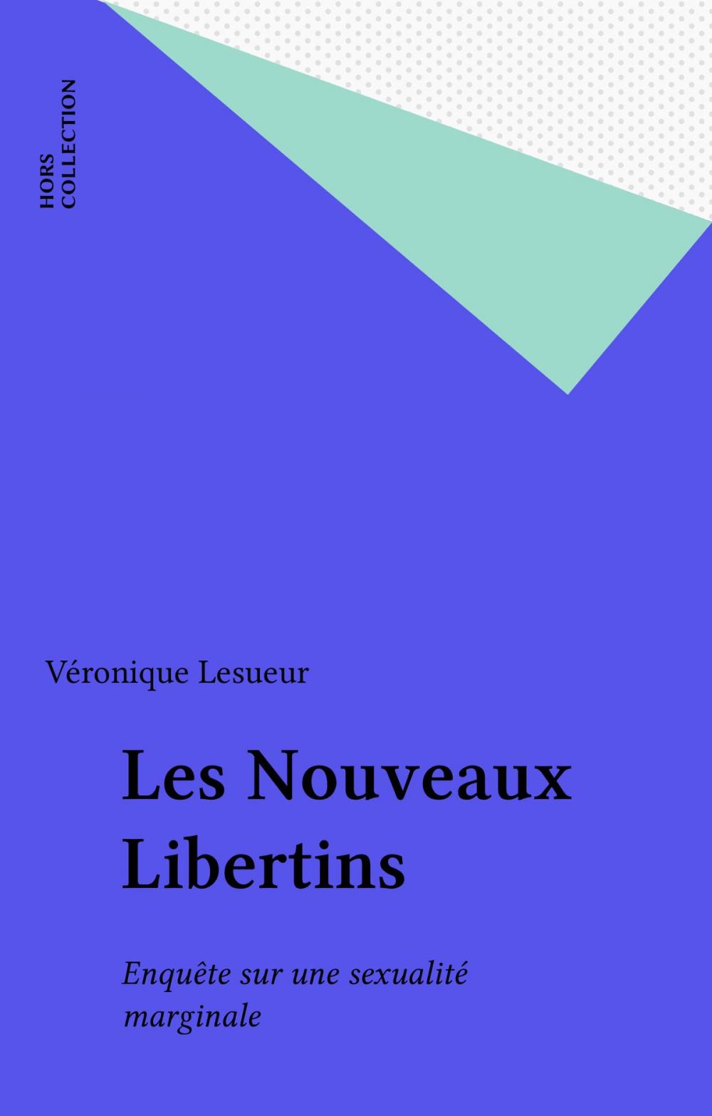 Big bigCover of Les Nouveaux Libertins