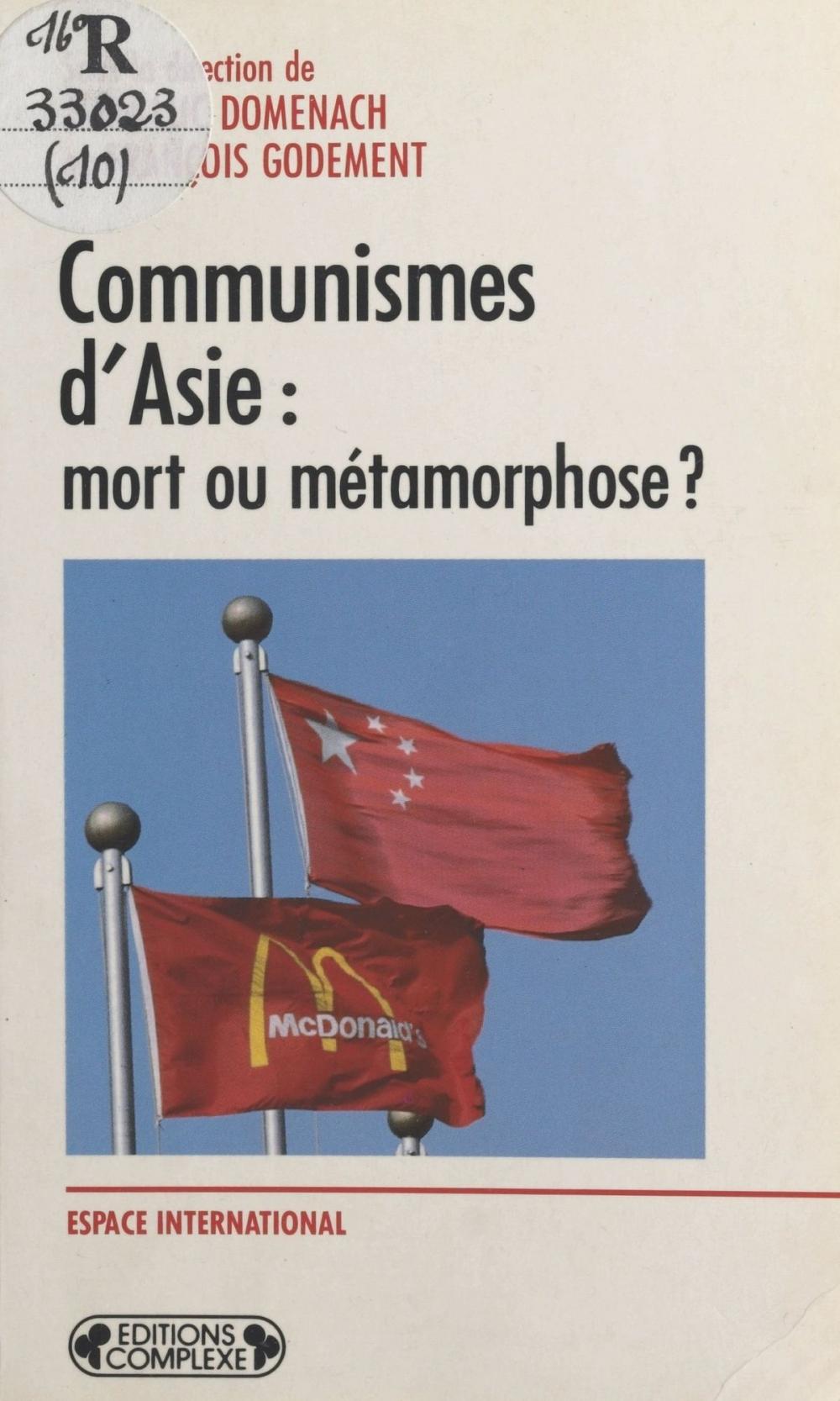 Big bigCover of Communismes d'Asie : mort ou métamorphose ?