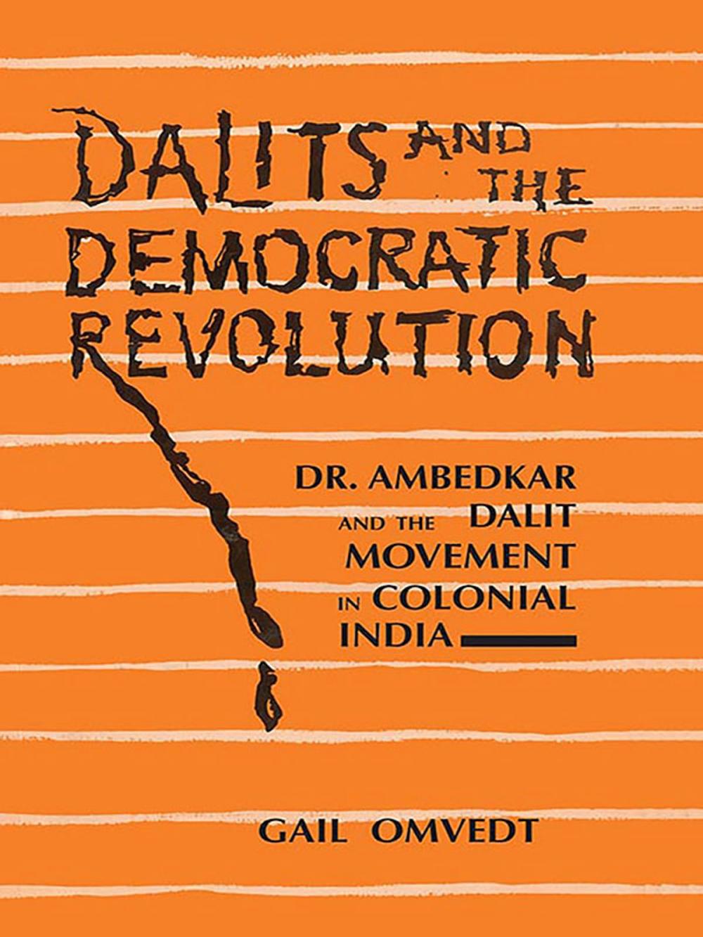 Big bigCover of Dalits and the Democratic Revolution