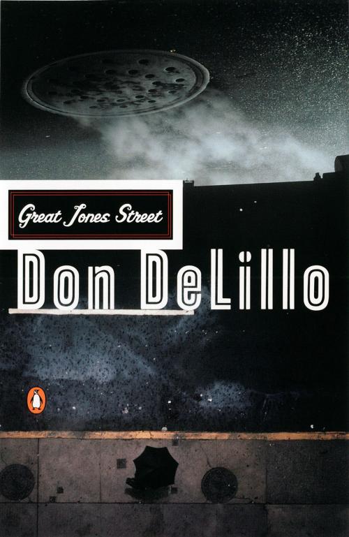 Cover of the book Great Jones Street by Don DeLillo, Penguin Publishing Group
