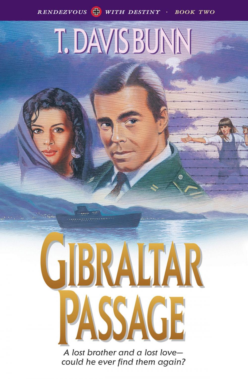 Big bigCover of Gibraltar Passage (Rendezvous With Destiny Book #2)