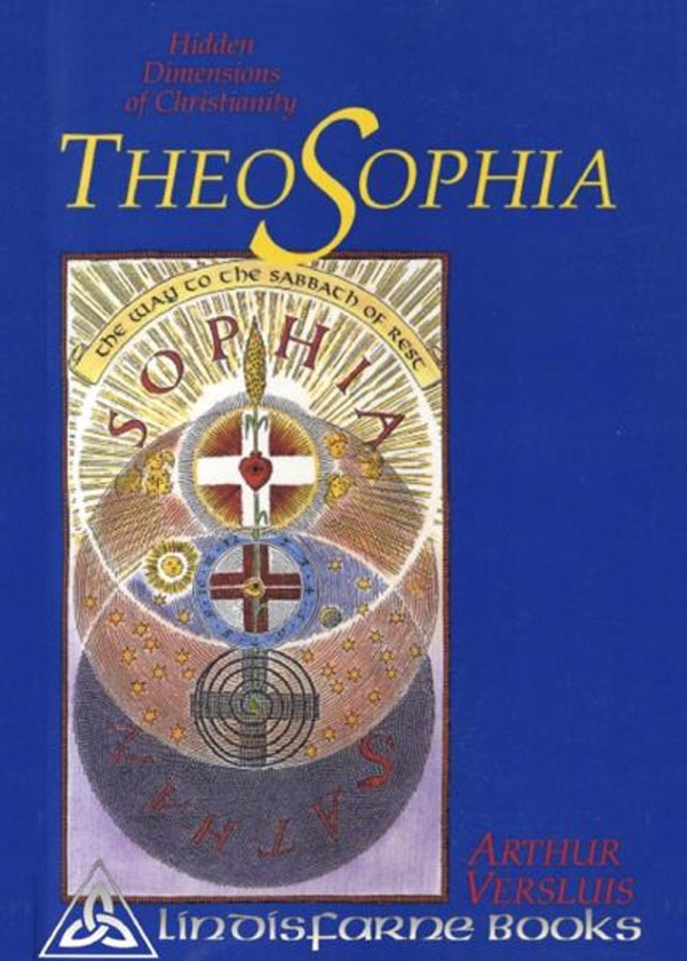 Big bigCover of Theosophia: Hidden Dimensions of Christianity