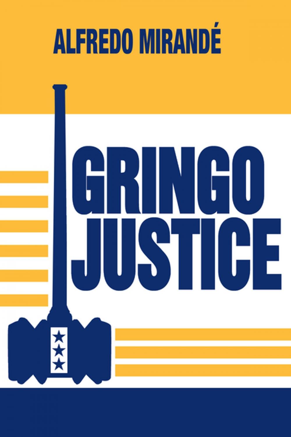 Big bigCover of Gringo Justice