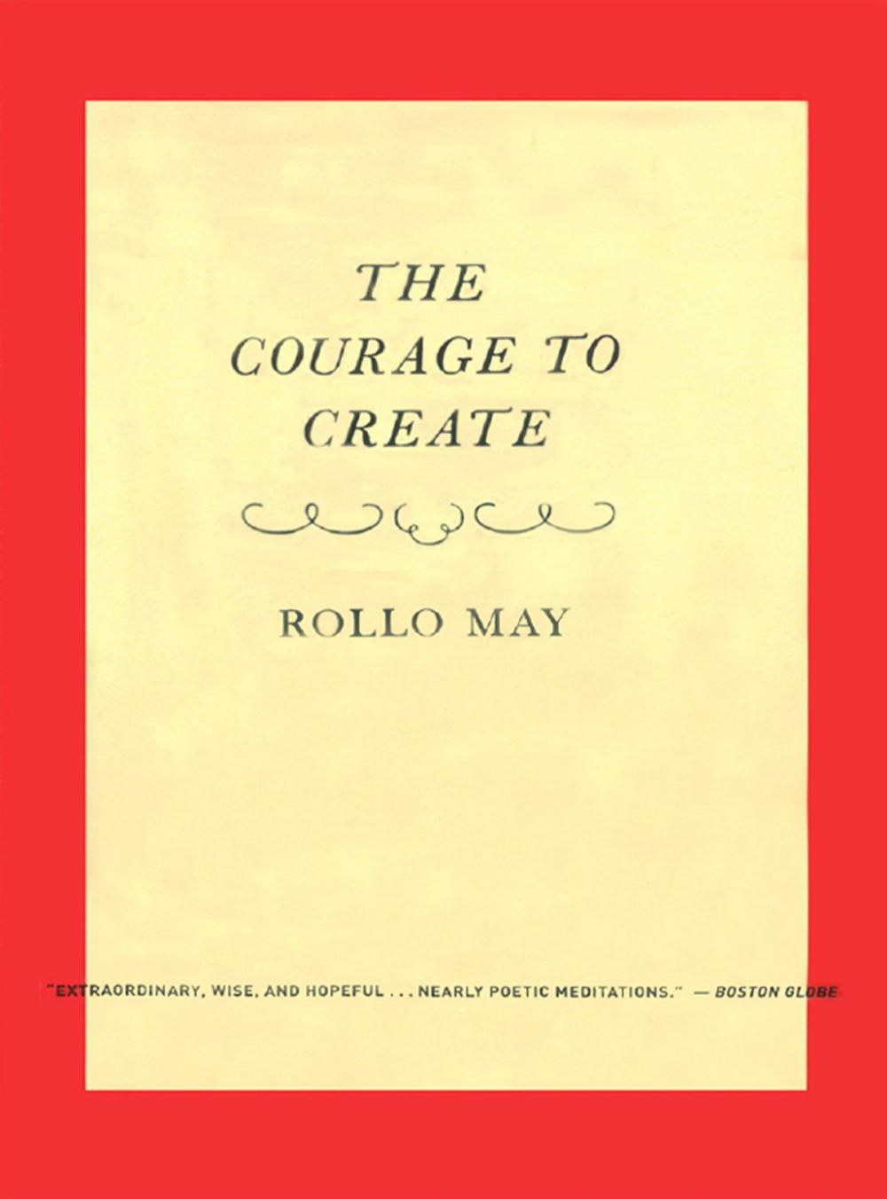 Big bigCover of The Courage to Create