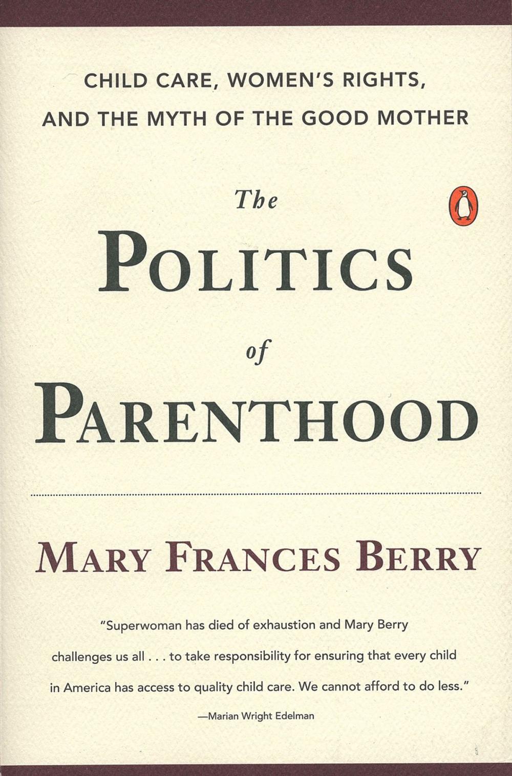 Big bigCover of The Politics of Parenthood