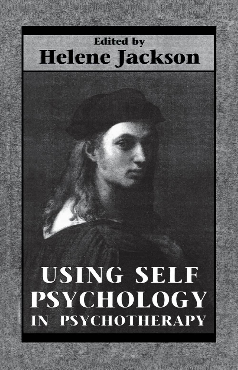 Big bigCover of Using Self Psychology in Psychotherapy