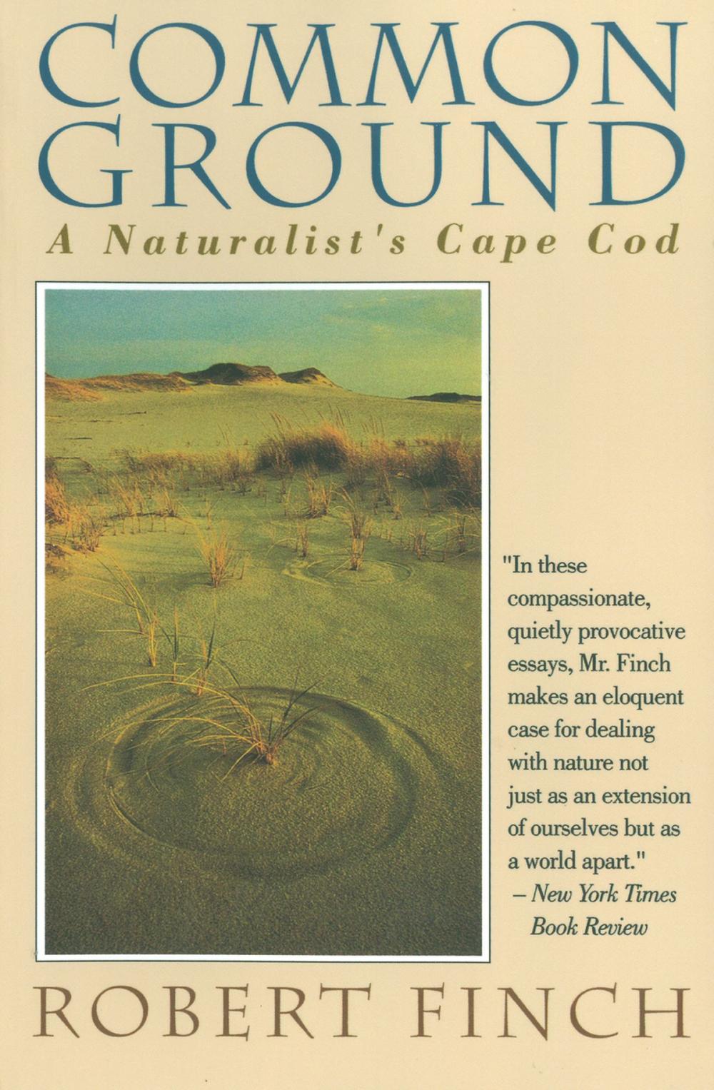 Big bigCover of Common Ground: A Naturalist's Cape Cod