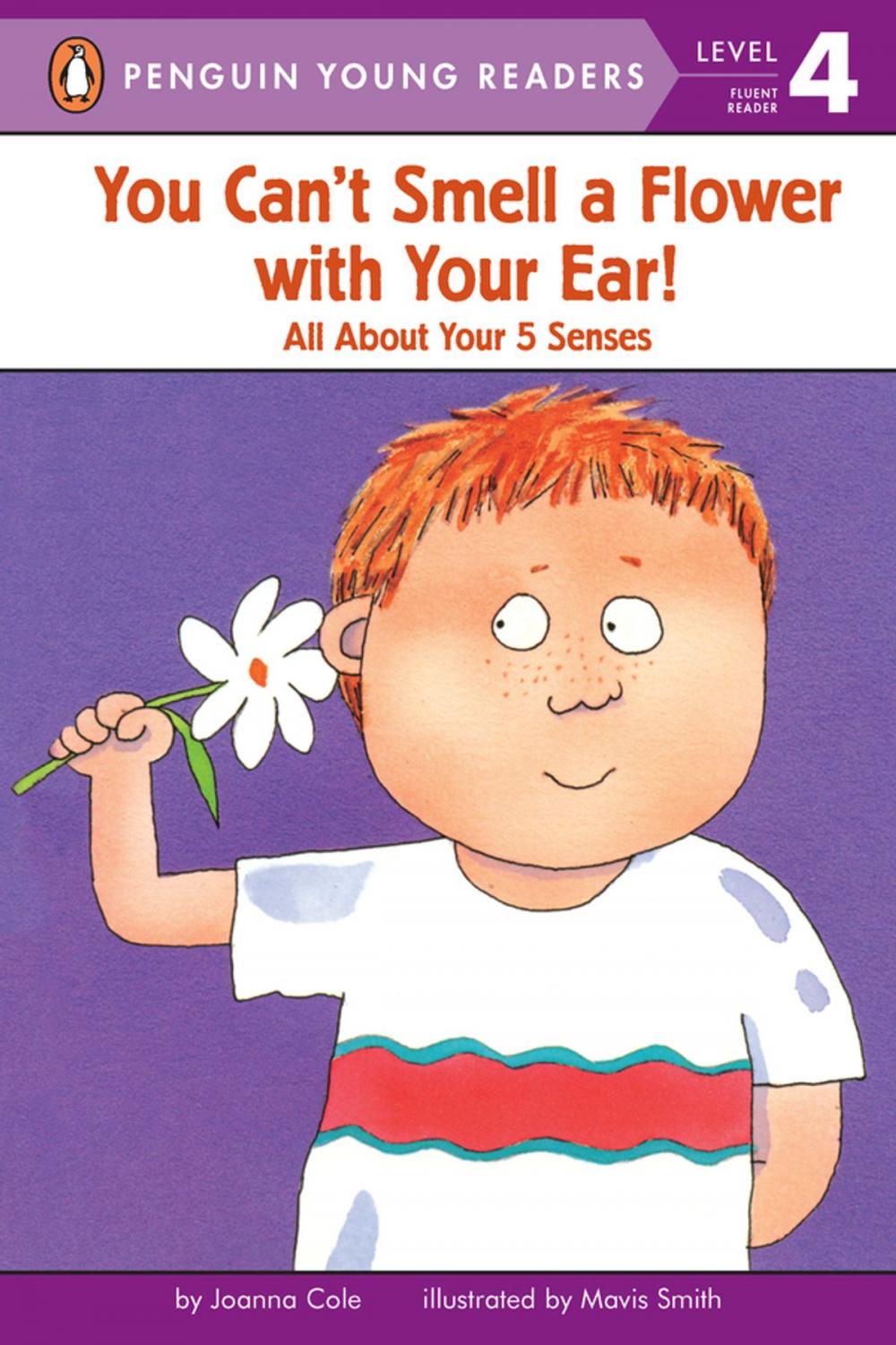 Big bigCover of You Can't Smell a Flower with Your Ear!