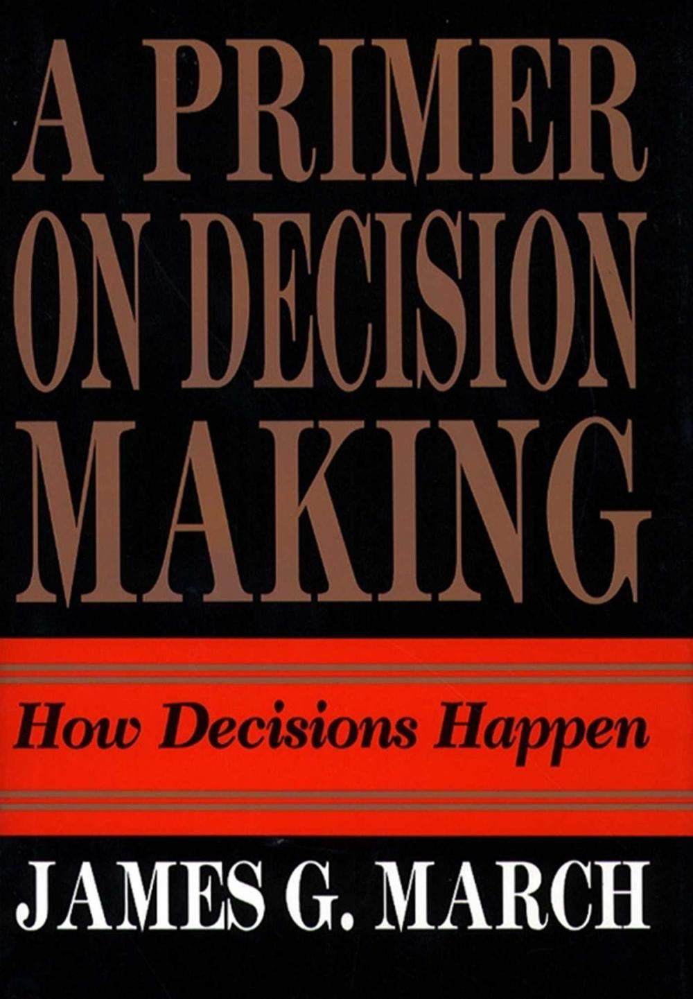 Big bigCover of Primer on Decision Making