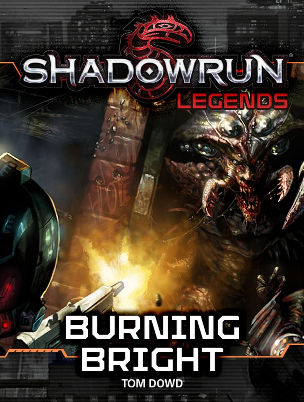 Big bigCover of Shadowrun Legends: Burning Bright