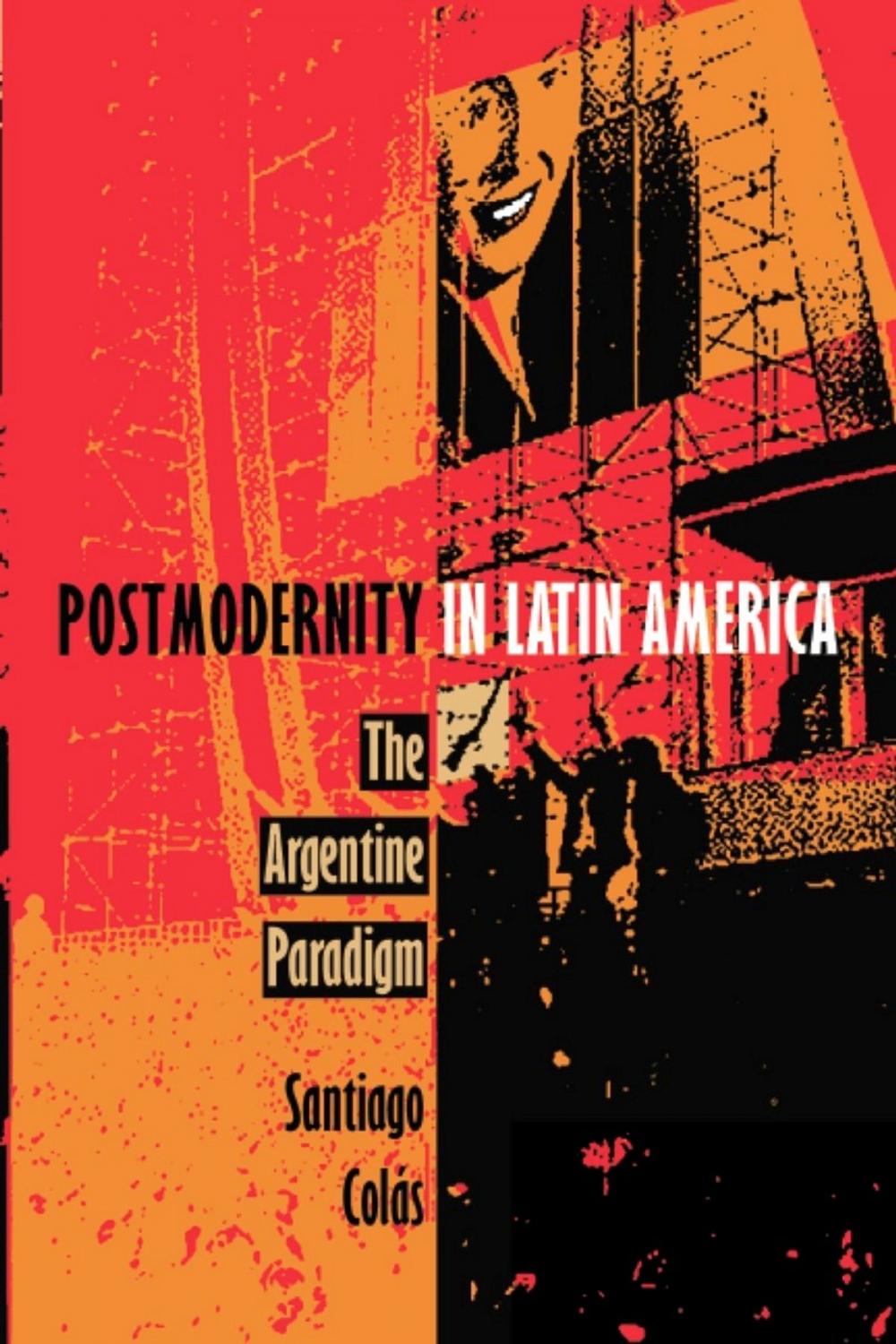 Big bigCover of Postmodernity in Latin America