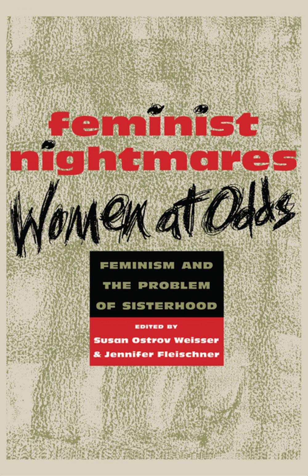 Big bigCover of Feminist Nightmares: Women At Odds