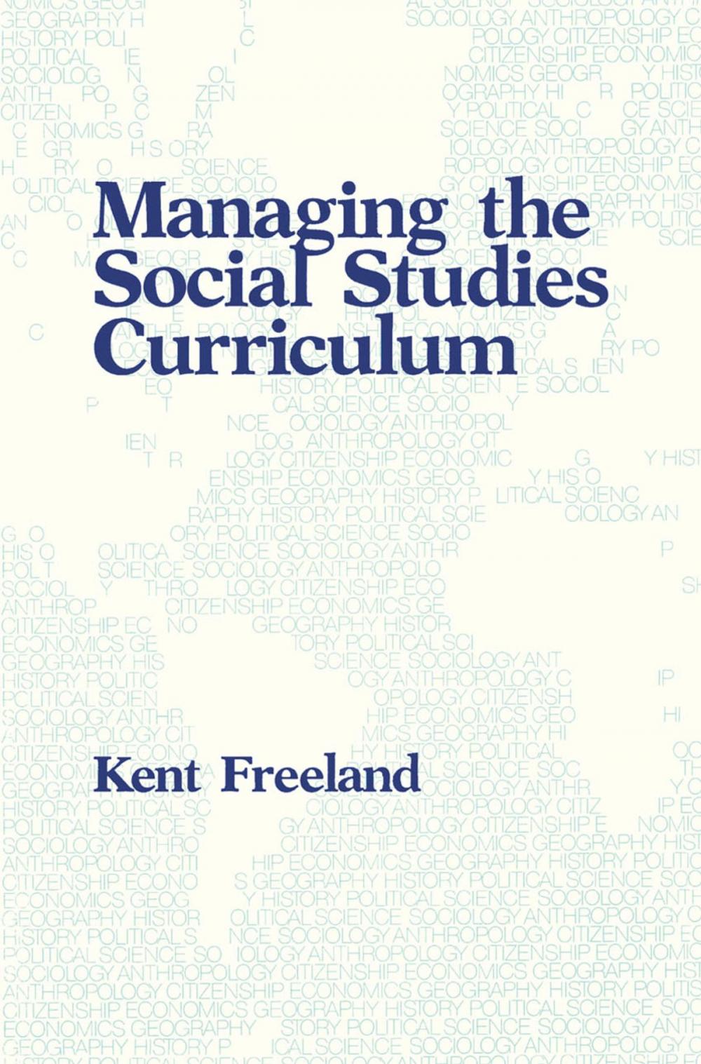 Big bigCover of Managing the Social Studies Curriculum