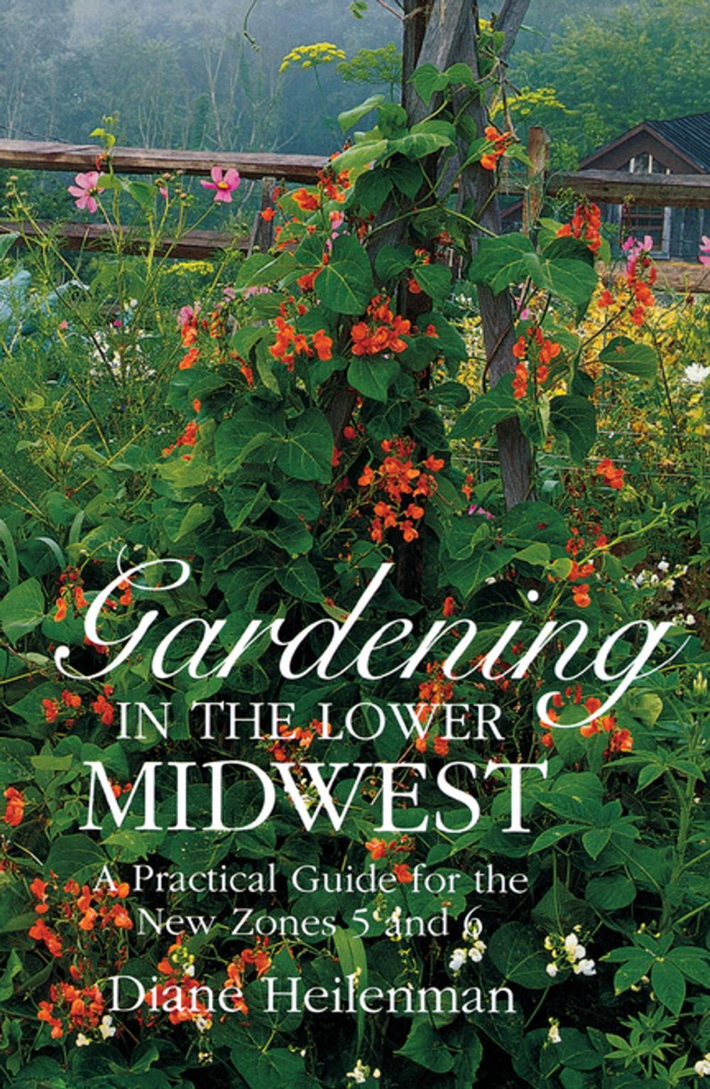 Big bigCover of Gardening in the Lower Midwest