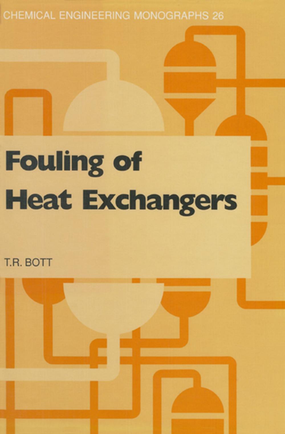 Big bigCover of Fouling of Heat Exchangers