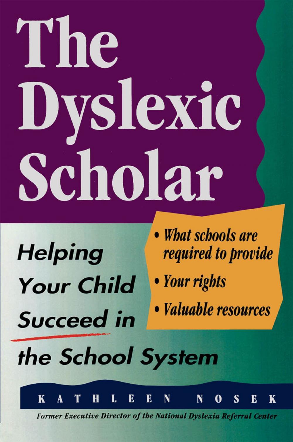 Big bigCover of The Dyslexic Scholar