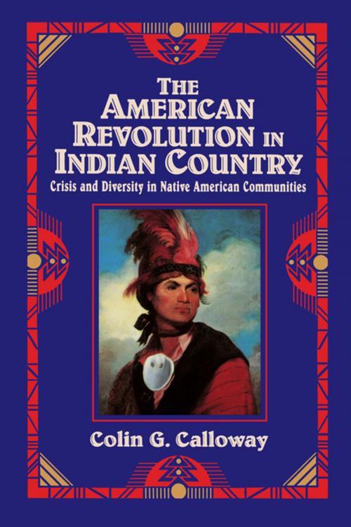 Cover of the book The American Revolution in Indian Country by Colin G. Calloway, Cambridge University Press