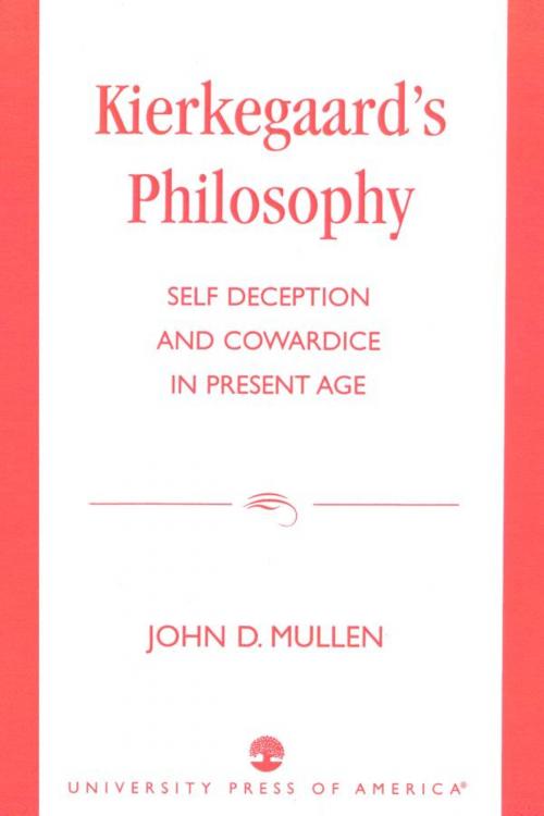 Cover of the book Kierkegaard's Philosophy by John Mullen, UPA