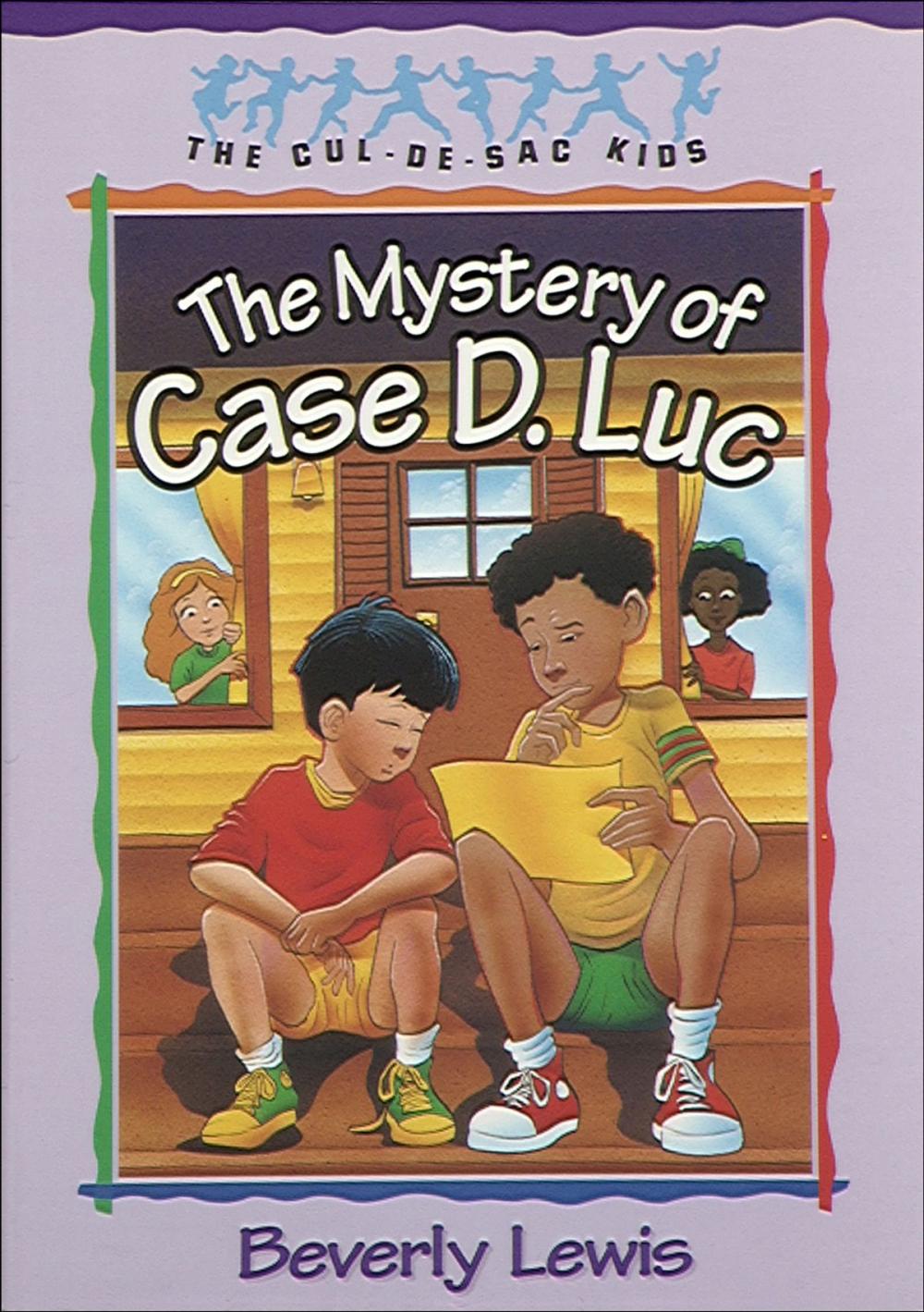 Big bigCover of Mystery of Case D. Luc, The (Cul-de-sac Kids Book #6)