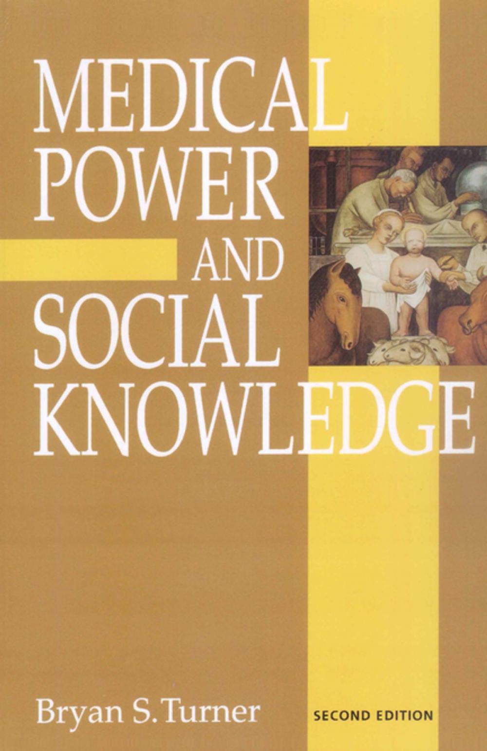 Big bigCover of Medical Power and Social Knowledge