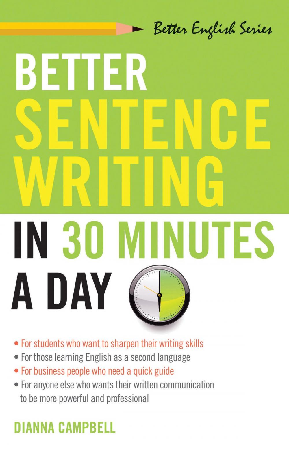 Big bigCover of Better Sentence Writing in 30 Minutes a Day