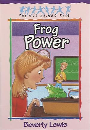 Cover of the book Frog Power (Cul-de-Sac Kids Book #5) by Sabir Ali Khan Tahirkheli