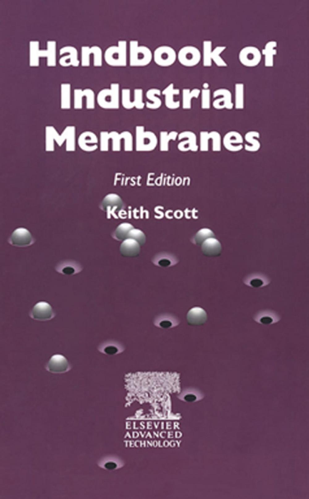 Big bigCover of Handbook of Industrial Membranes