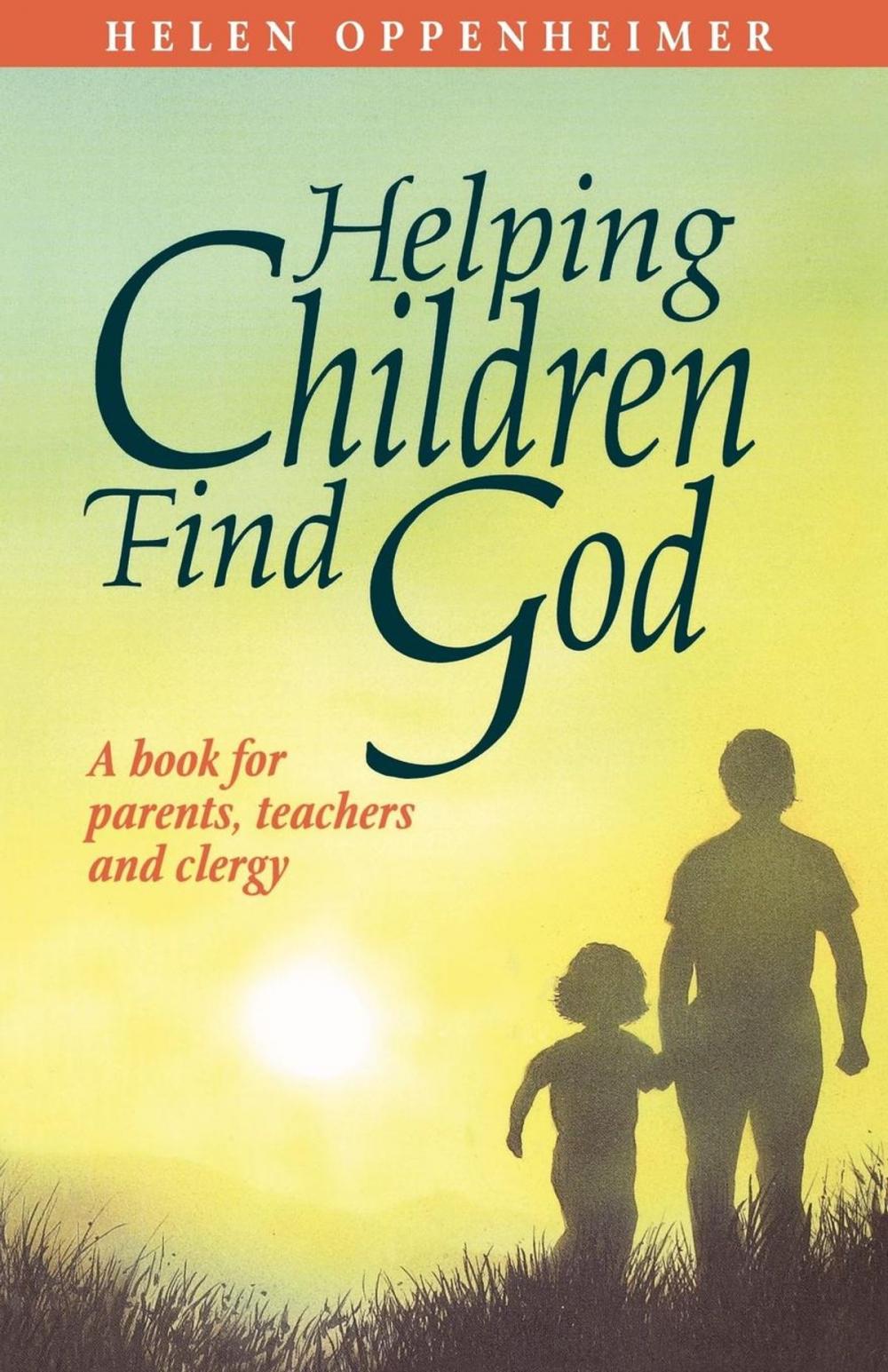 Big bigCover of Helping Children Find God