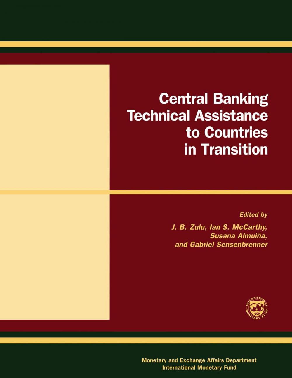 Big bigCover of Central Banking Technical Assistance to Countries in Transition: Papers and Proceedings of the Meeting of Donor and Recipient Central Banks and International Institutions