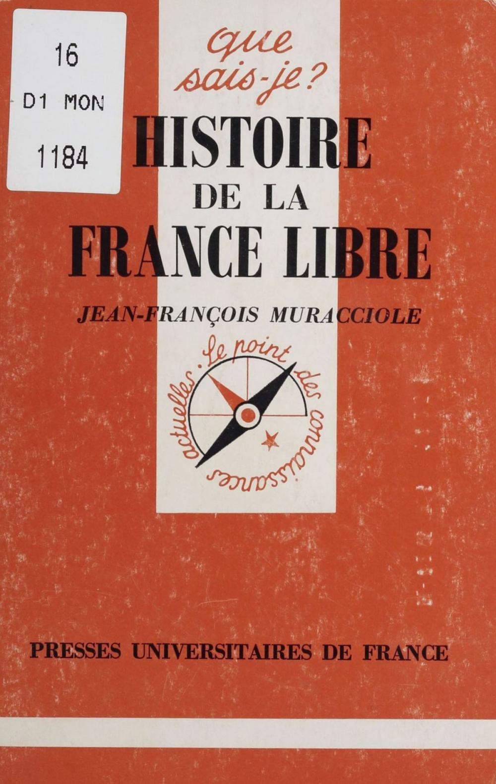 Big bigCover of Histoire de la France libre