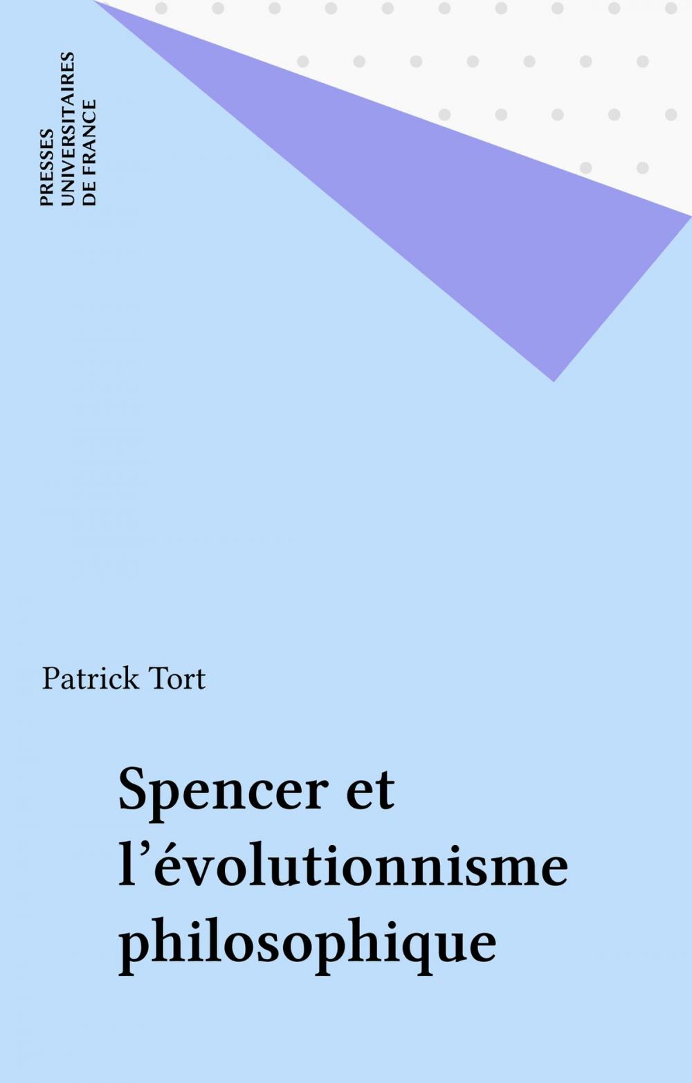 Big bigCover of Spencer et l'évolutionnisme philosophique