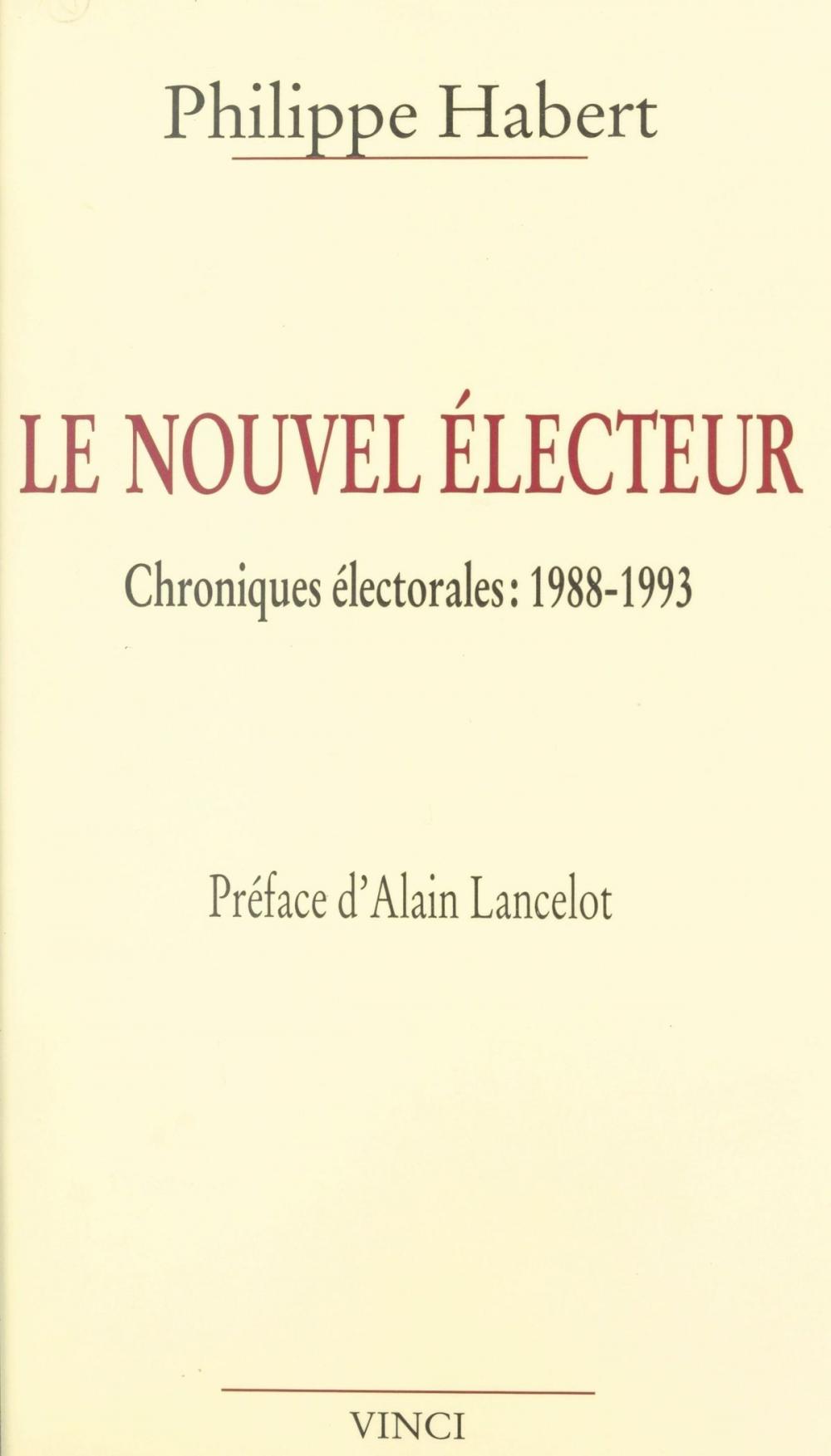 Big bigCover of Le nouvel électeur