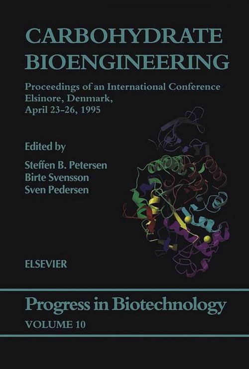 Cover of the book Carbohydrate Bioengineering by , Elsevier Science