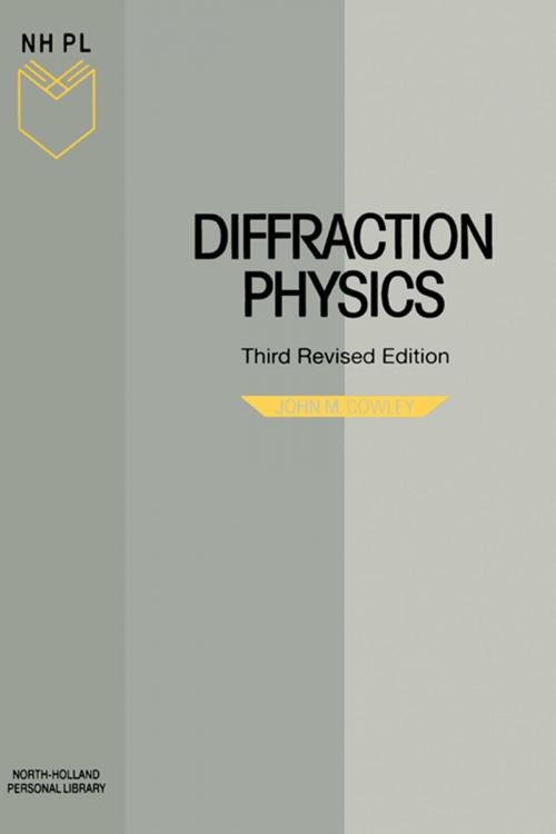 Cover of the book Diffraction Physics by J.M. Cowley, Elsevier Science