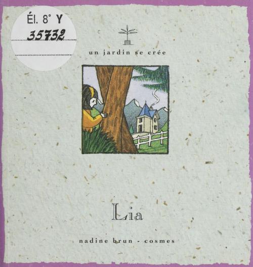 Cover of the book Lia by Nadine Brun-Cosme, Syros (réédition numérique FeniXX)