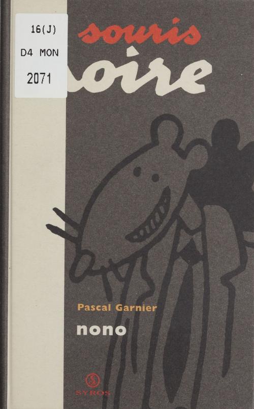 Cover of the book Nono by Pascal Garnier, Syros (réédition numérique FeniXX)