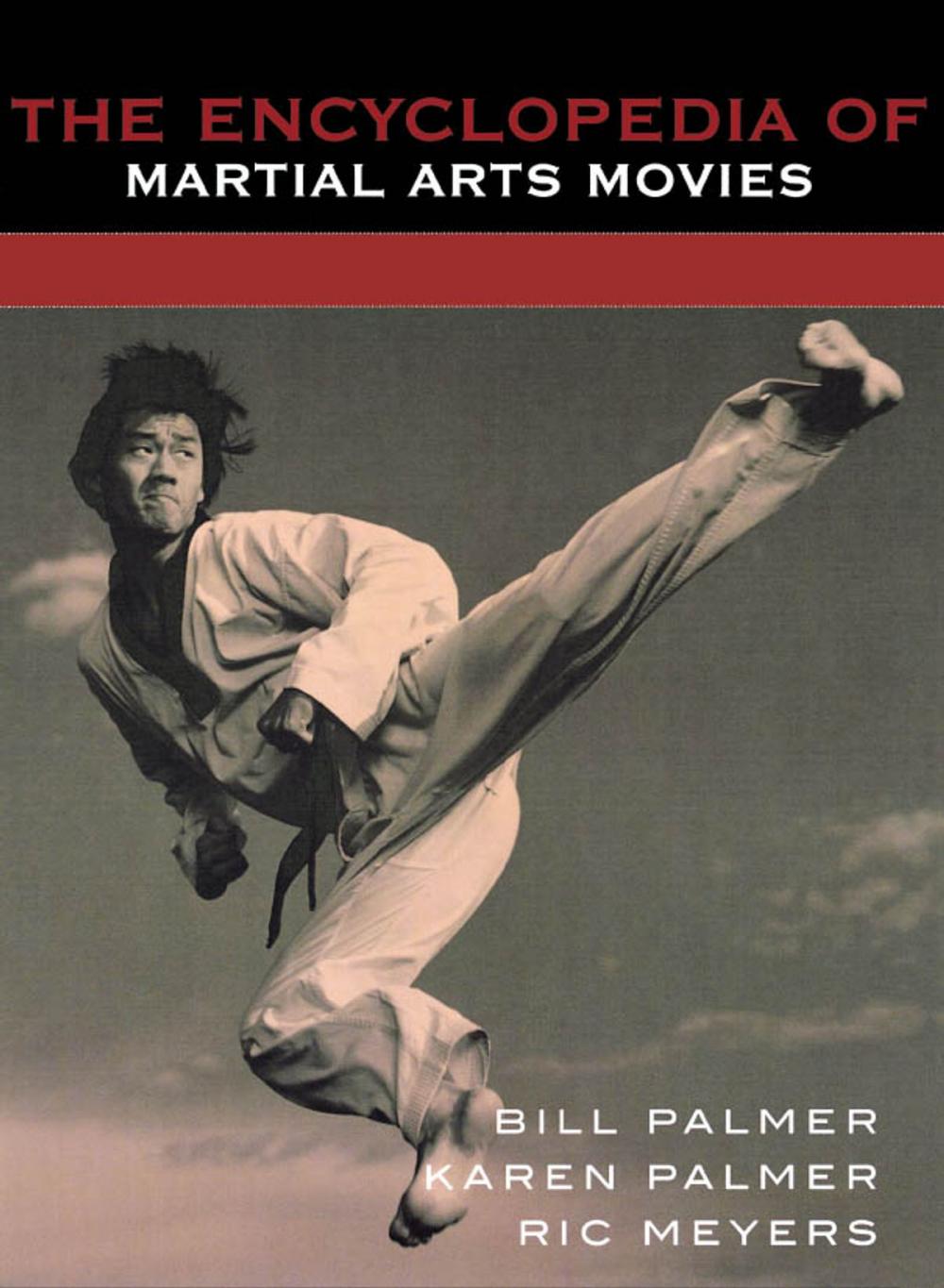 Big bigCover of The Encyclopedia of Martial Arts Movies