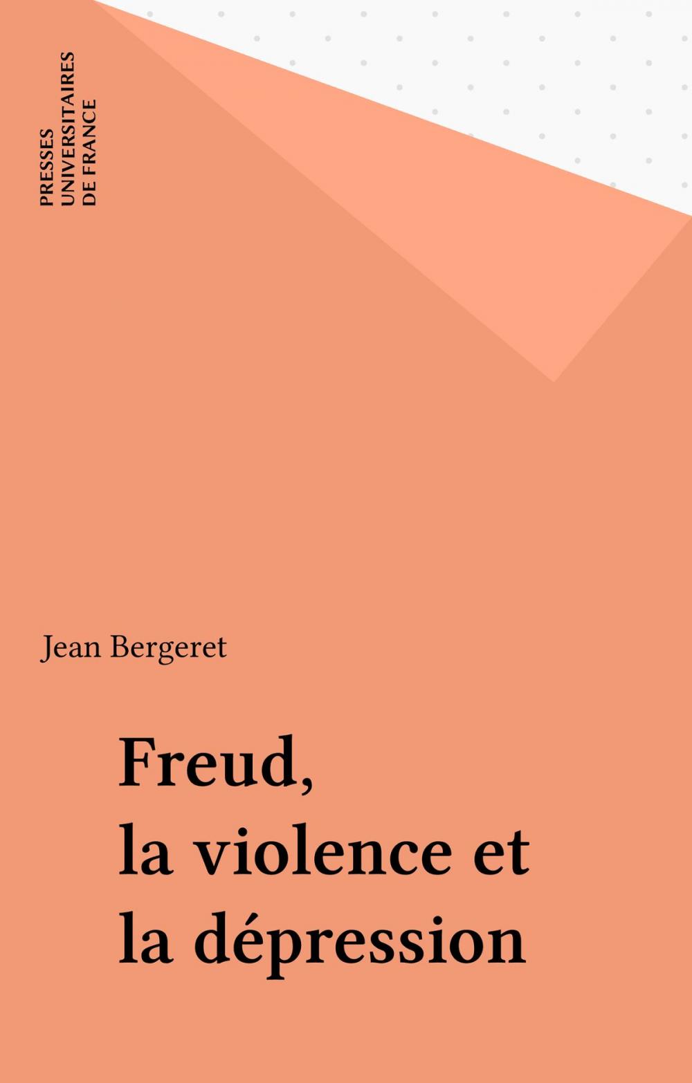 Big bigCover of Freud, la violence et la dépression
