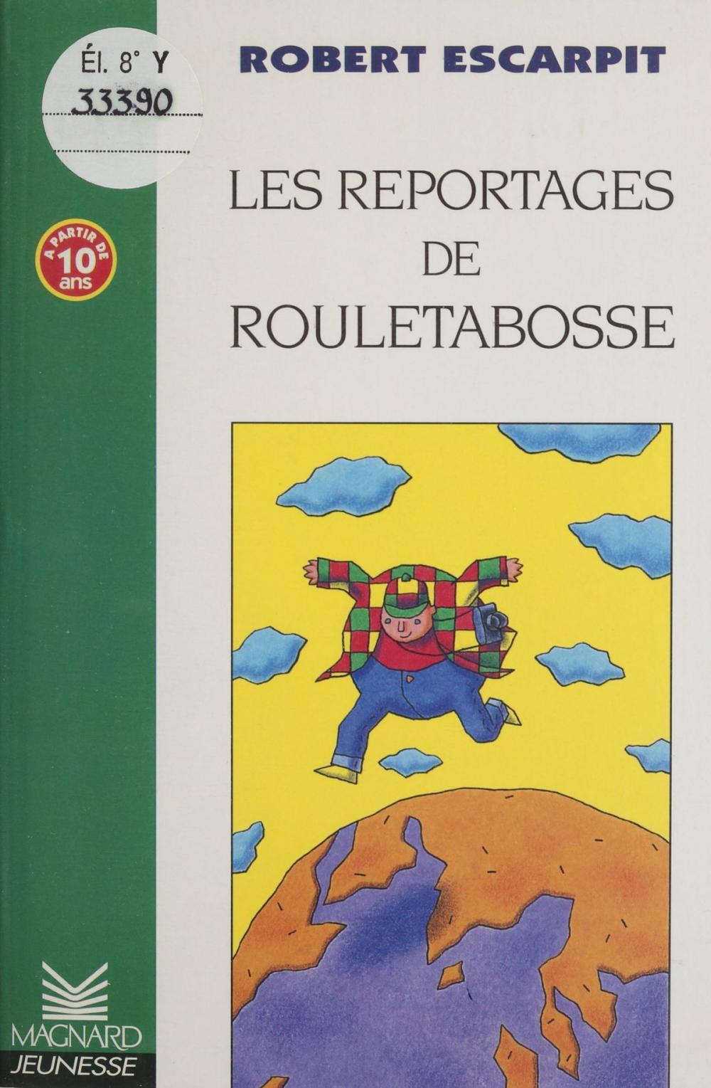 Big bigCover of Les reportages de Rouletabosse