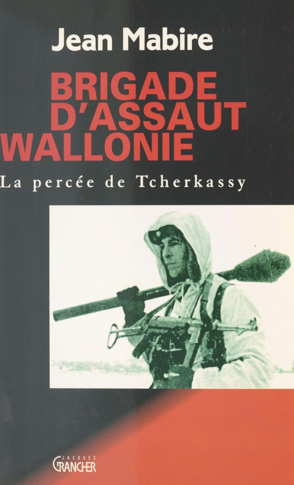 Big bigCover of Brigade d'assaut, Wallonie : La Percée de Tcherkassy