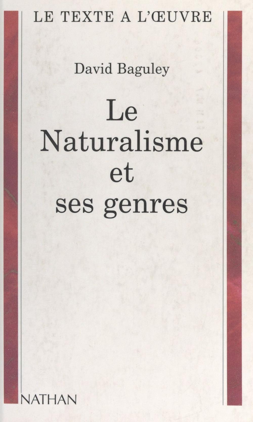 Big bigCover of Le naturalisme et ses genres