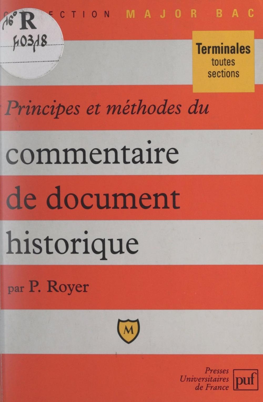 Big bigCover of Principes et méthodes du commentaire de document historique