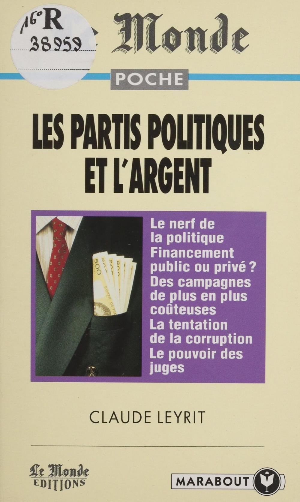 Big bigCover of Les partis politiques et l'argent